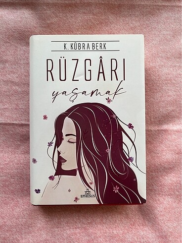 K.Kübra Berk/ Rüzgarı Yaşamak