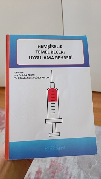 Hemşirelik Temel Beceri Uygulama Rehberi Kitabı