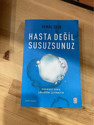Hasta değil susuzsunuz kitabı