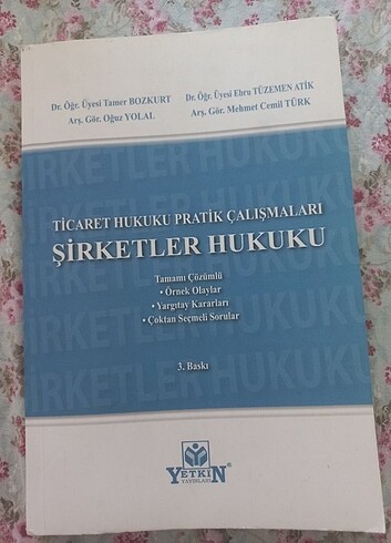 Ticarek Hukuku Şirketler Hukuku Pratik Çalışmaları Ders Kitabı T