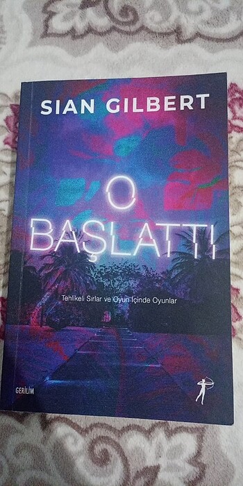 O başlattı 