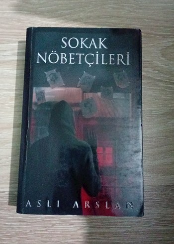 Sokak Nöbetçileri - Aslı Arslan