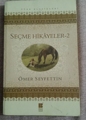 Seçme Hikayeler-2 Ömer Seyfettin Kitabı