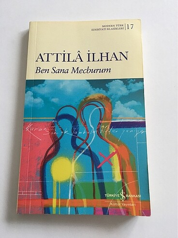 Ben Sana Mecburum- Attila İlhan