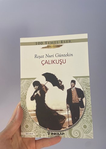 Çalıkuşu - Reşat Nuri Güntekin