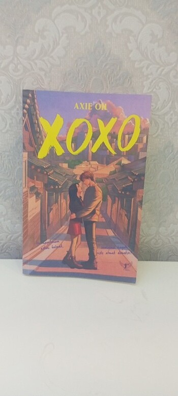 AXİE OH, XOXO 