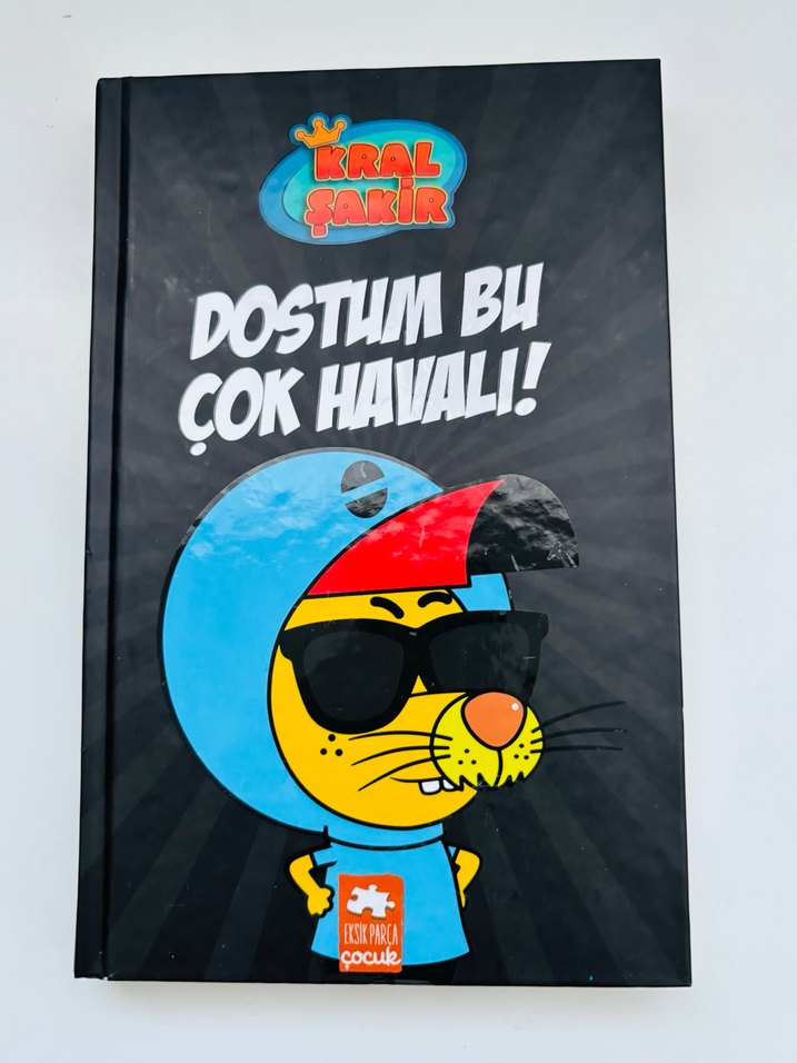 Kral Şakir - Dostum Bu Çok Havali! Çocuk Kitabı - Görsel 2