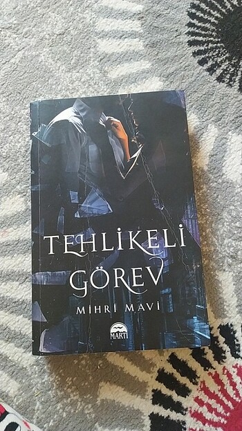 Tehlikeli Görev-Mihri Mavi