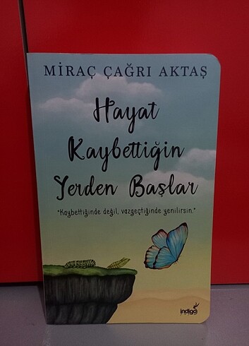 Miraç Çağrı Aktaş - Hayat Kaybettiğin Yerden Başlar 