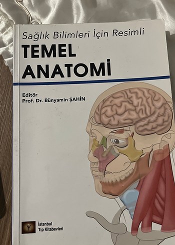Sağlık Bilimleri İçin Temel Anatomi Kitabı