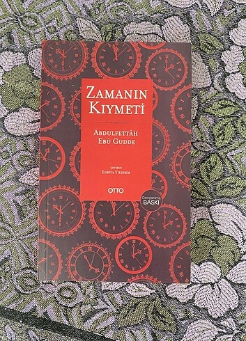 Zamanın Kıymeti-Abdulfettah Ebû Gudde 