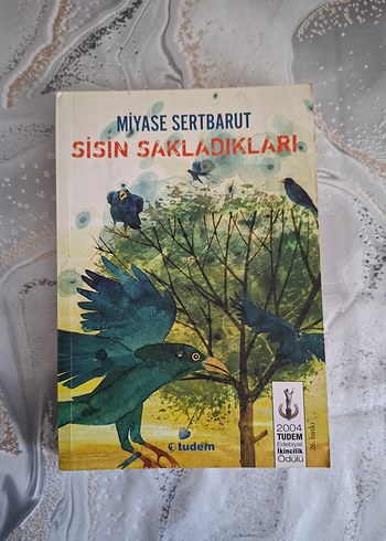 Sisin Sakladıkları - Miyase Sertbarut