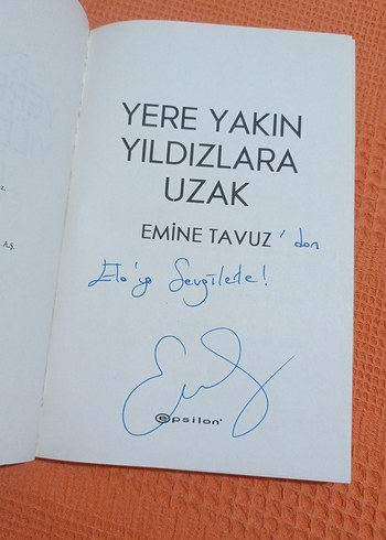  Yere Yakın Yıldızlara Uzak - Emine Tavuz