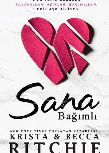 Sana Bağımlı - Krista & Becca Ritchie