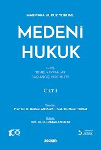 gökhan antalya medeni hukuk cilt1 3. baskı