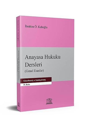 anayasa hukuku dersleri kaboğlu