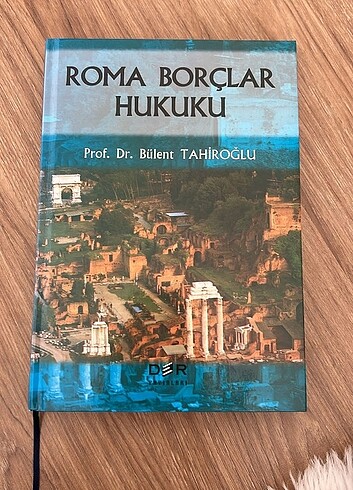 Roma Borçlar Hukuku Bülent Tahiroğlu