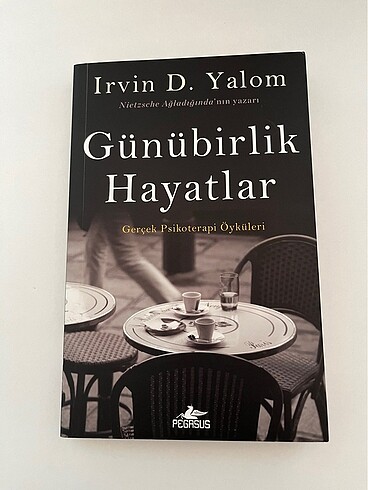 Günübirlik Hayatlar Irvin D Yalom