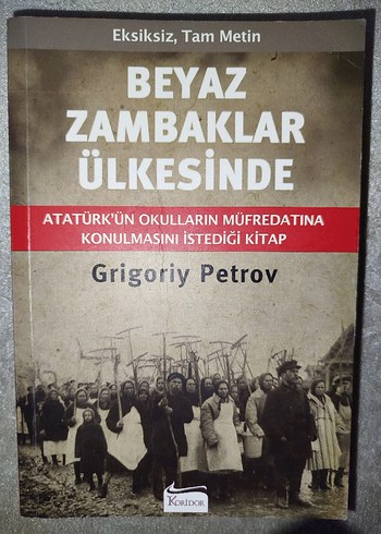 Beyaz Zambaklar Ülkesinde - Grigoriy Petrov