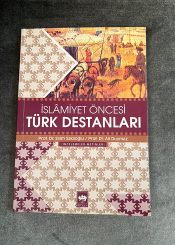 İslamiyet Öncesi Türk Destanları Kitabı