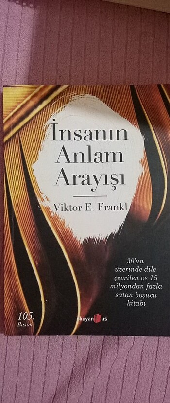 İnsanın Anlam Arayışı 