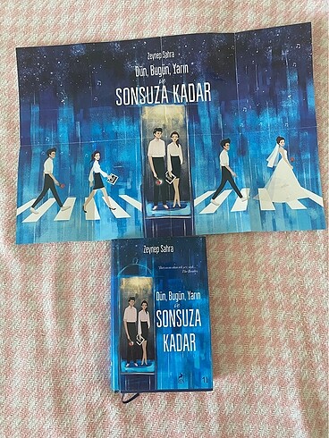 Dün,bugün,yarın ve sonsuza kadar(ciltli)