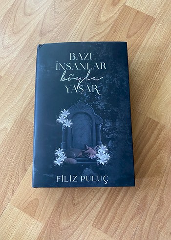 Bazı İnsanlar Böyle Yaşar - Filiz Puluç