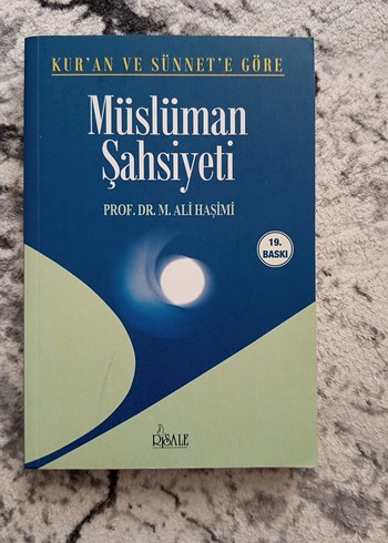 Kur'an ve Sünnet'e Göre Müslüman Şahsiyeti