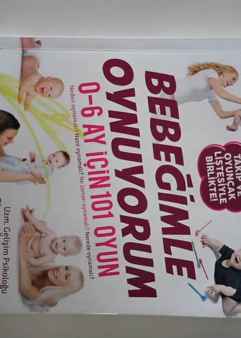 Bebeğimle Oynuyorum - 0-6 Ay İçin 101 Oyun - Görsel 2