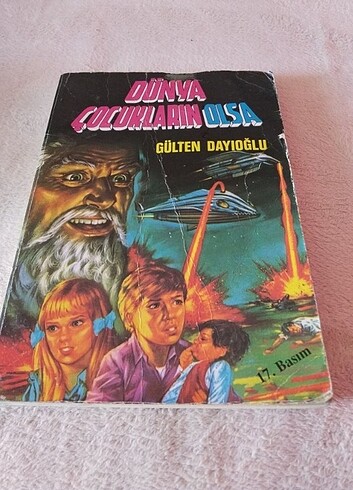 Dünya Çocukların Olsa Gülten Dayıoğlu 
