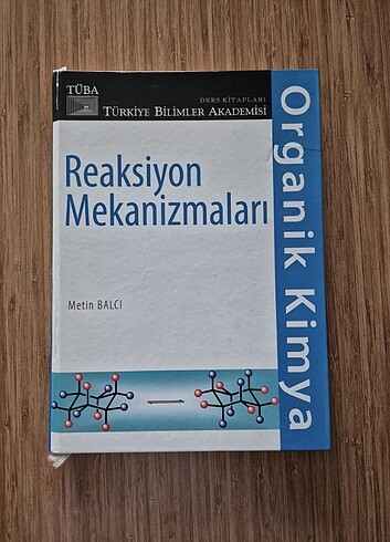 Organik Kimya Reaksiyon Mekanizmaları