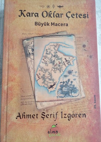 Kara Oklar Çetesi - Büyük Macera Kitabı