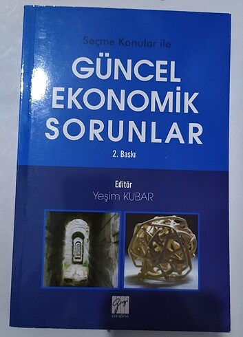 Güncel Ekonomik Sorunlar Yeşim KUBAR 2. Baskı