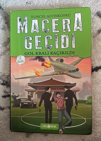 Macera Geçidi - Gol Kralı Kaçırıldı Kitabı