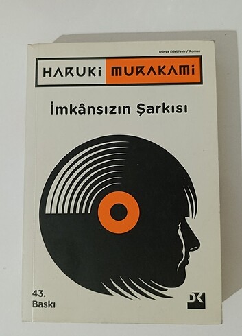 Haruki Murakami-İmkansızın Şarkısı