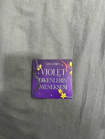  Beden Violet Dikenlerin Menekşesi, Gina Chen