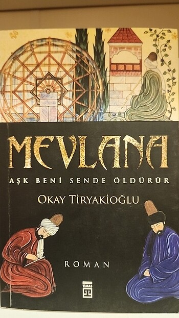 Okay Tiryakioğlu - Mevlana