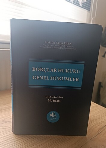 Borçlar Hukuku Genel Hükümler Fikret EREN SON BASKI 