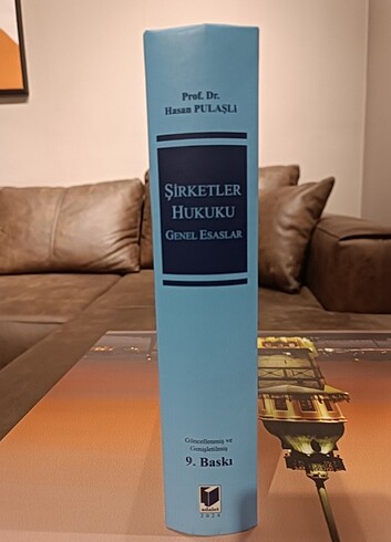  Şirketler Hukuku Genel Esaslar Hasan Pulaşlı