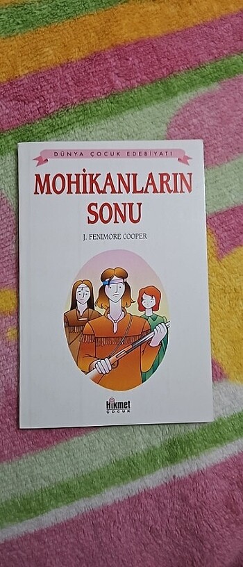 Mohikanların sonu - J. Fenimore Cooper