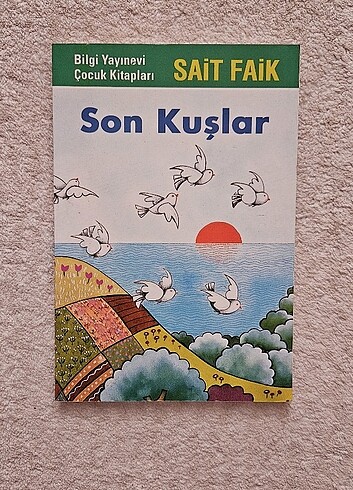 Son kuşlar - Sait Faik Abasıyanık 