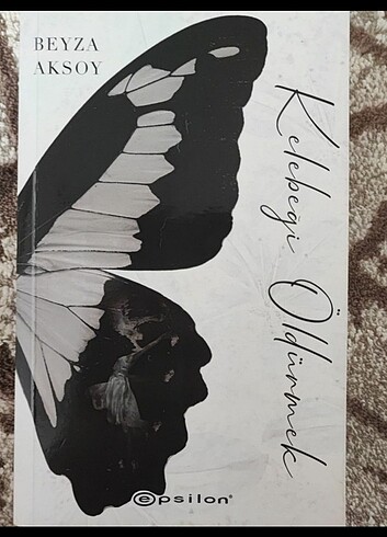 Beyza Aksoy - Kelebeği Öldürmek 
