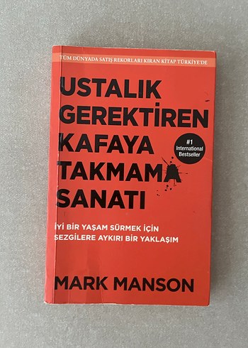 Ustalık Gerektiren Kafaya Takmama Sanatı - Mark Manson