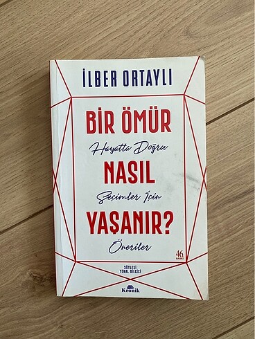 Bir ömür nasıl yaşanır