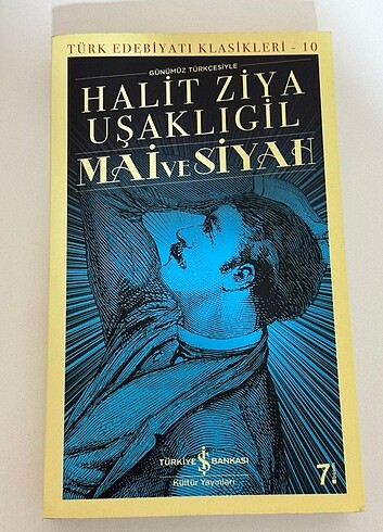 Mai ve Siyah ( Halit Ziya Uşaklıgil)