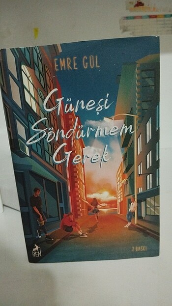 Güneşi Söndürmem Gerek(ciltli)- Emre Gül (Ren Yayınları) 