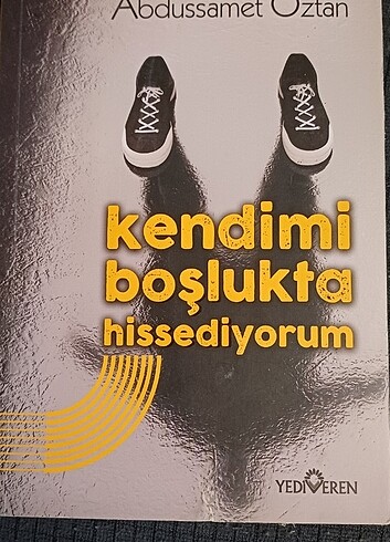  Kendimi boşlukta hissediyorum