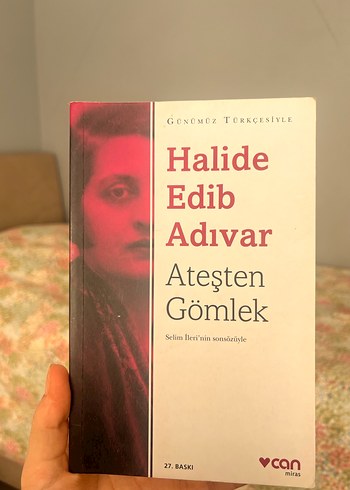 Ateşten Gömlek - Halide Edib Adıvar