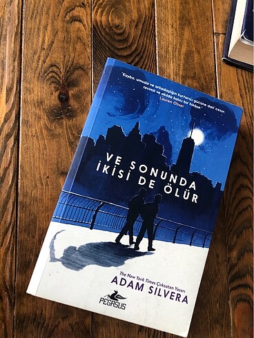 VE SONUNDA İKİSİ DE ÖLÜR ADAM SILVERA