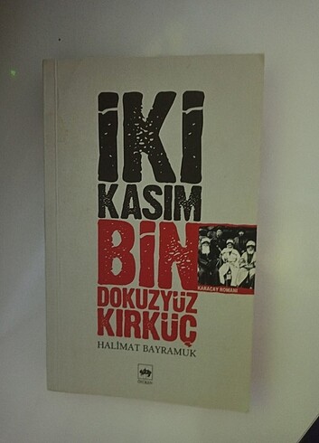 İki Kasım Bin Dokuzyüz Kırküç